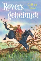 Roversgeheimen - Cliff de Rouw - 9789026628627