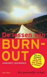 De lessen van burn-out - BERGEN VAN, Annegreet - 9789027415912