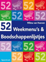 52 weekmenu's en boodschappenlijstjes - W. van Hoeven - 9789027416834