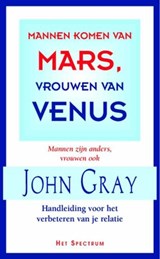 Mannen komen van Mars, vrouwen van Venus - GRAY, John - 9789027467782