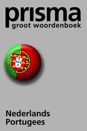 Prisma groot woordenboek / Nederlands-Portugees