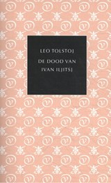 De dood van Ivan Iljitsj - Lev Tolstoj - 9789028207516