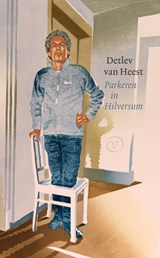Parkeren in Hilversum - Detlev van Heest - 9789028230439