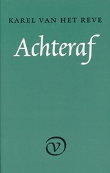 Achteraf - Karel van het Reve - 9789028230477
