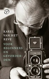 Karel van het Reve voor beginners en gevorderden - Karel van het Reve - 9789028231177