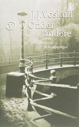 Onder andere - J.J. Voskuil - 9789028241077