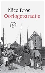 Oorlogsparadijs - Nico Dros - 9789028242203
