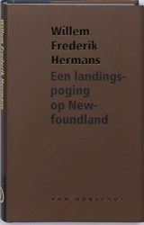 Een landingspoging op Newfoundland - Willem Frederik Hermans - 9789028242500
