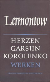 Werken - V. Garsjin ; A. Herzen ; V. Korolenko ; M. Lermontov - 9789028255098