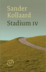 Stadium IV - Sander Kollaard - 9789028261013