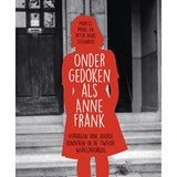 Ondergedoken als Anne Frank - Marcel Prins ; Peter Henk Steenhuis - 9789028262270