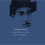 Kroniek van een leven dat voorbijgaat - Fernando Pessoa - 9789028262607