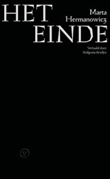 Het einde - Marta Hermanowicz - 9789028263031