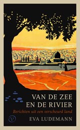 Van de zee en de rivier - Eva Ludemann - 9789028264229