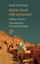 Macht heeft vele minnaars - Herodotos - 9789028270299