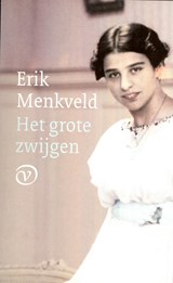 Het grote zwijgen - Erik Menkveld - 9789028271166