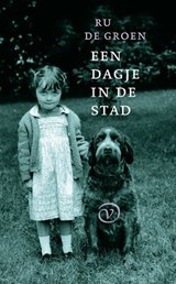 Een dagje in de stad - Ru de Groen - 9789028282186
