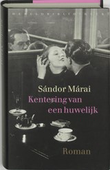 Kentering van een huwelijk - Sandor Marai - 9789028421103