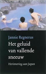Het geluid van vallende sneeuw - Jannie Regnerus - 9789028421639
