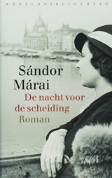 De nacht voor de scheiding - Sandor Marai - 9789028421851