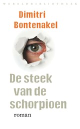 De steek van de schorpioen - Dimitri Bontenakel - 9789028440395