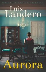 Aurora - Luis Landero - 9789028450646