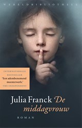 De middagvrouw - Julia Franck - 9789028452183