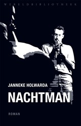 Nachtman - Janneke Holwarda - 9789028452381