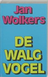 De walgvogel - WOLKERS, Jan - 9789029003995