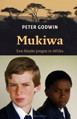 Mukiwa - GODWIN, Peter - 9789029080996