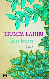 Twee broers - Jhumpa Lahiri - 9789029088404