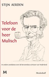 Telefoon voor de heer Mulisch - Stijn Aerden - 9789029088527