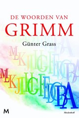 De woorden van Grimm - Günter Grass - 9789029089067