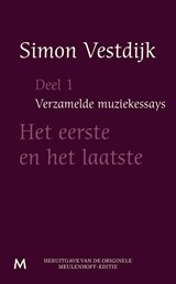 Het eerste en het laatste - Simon Vestdijk - 9789029089982