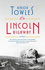 De Lincoln Highway - Amor Towles - 9789029096690