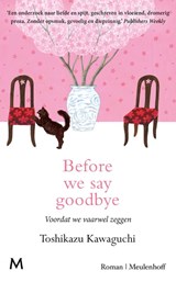 Before we say goodbye - Toshikazu Kawaguchi - 9789029099882
