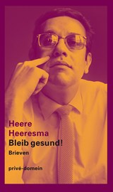 Bleib gesund! - Heere Heeresma - 9789029504737