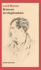 Brieven en dagboeken - Lord Byron - 9789029508537