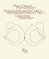 Waanzin went niet - Max Greyson - 9789029510509