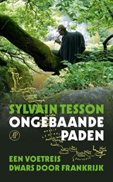 Ongebaande paden - Sylvain Tesson - 9789029514392