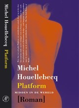 Platform - HOUELLEBECQ, Michel - 9789029522625