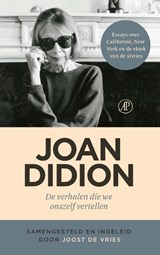 De verhalen die we onszelf vertellen - Joan Didion - 9789029541176