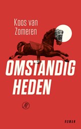 Omstandigheden - Koos van Zomeren - 9789029541237