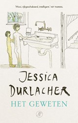 Het geweten - Jessica Durlacher - 9789029541831