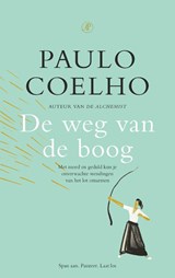 De weg van de boog - Paulo Coelho - 9789029549226