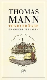 Tonio Kröger en andere verhalen - Thomas Mann - 9789029555135
