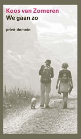We gaan zo - Koos van Zomeren - 9789029555395