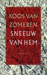 Sneeuw van Hem - ZOMEREN, Koos van - 9789029560214
