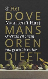 Het dovemansorendieet - Maarten 't Hart - 9789029565813