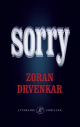 Sorry - DRVENKAR, Zoran - 9789029572125